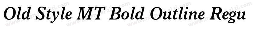 Old Style MT Bold Outline Regular字体转换